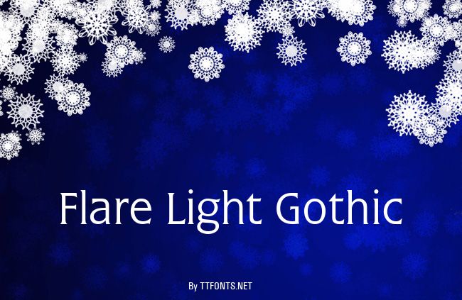 Flare Light Gothic example